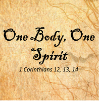 One Body, One Spirit