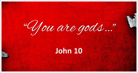 You are gods