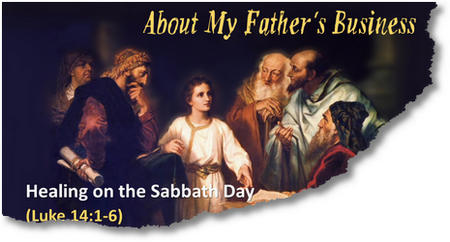 15 - Healing on the Sabbath Day