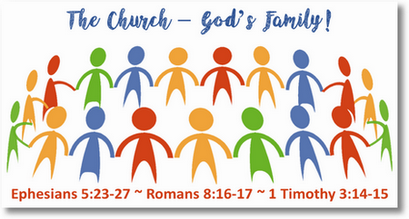 The Church – God’s Family