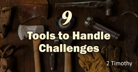 Tools to Handle Challenges