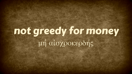 not greedy for money