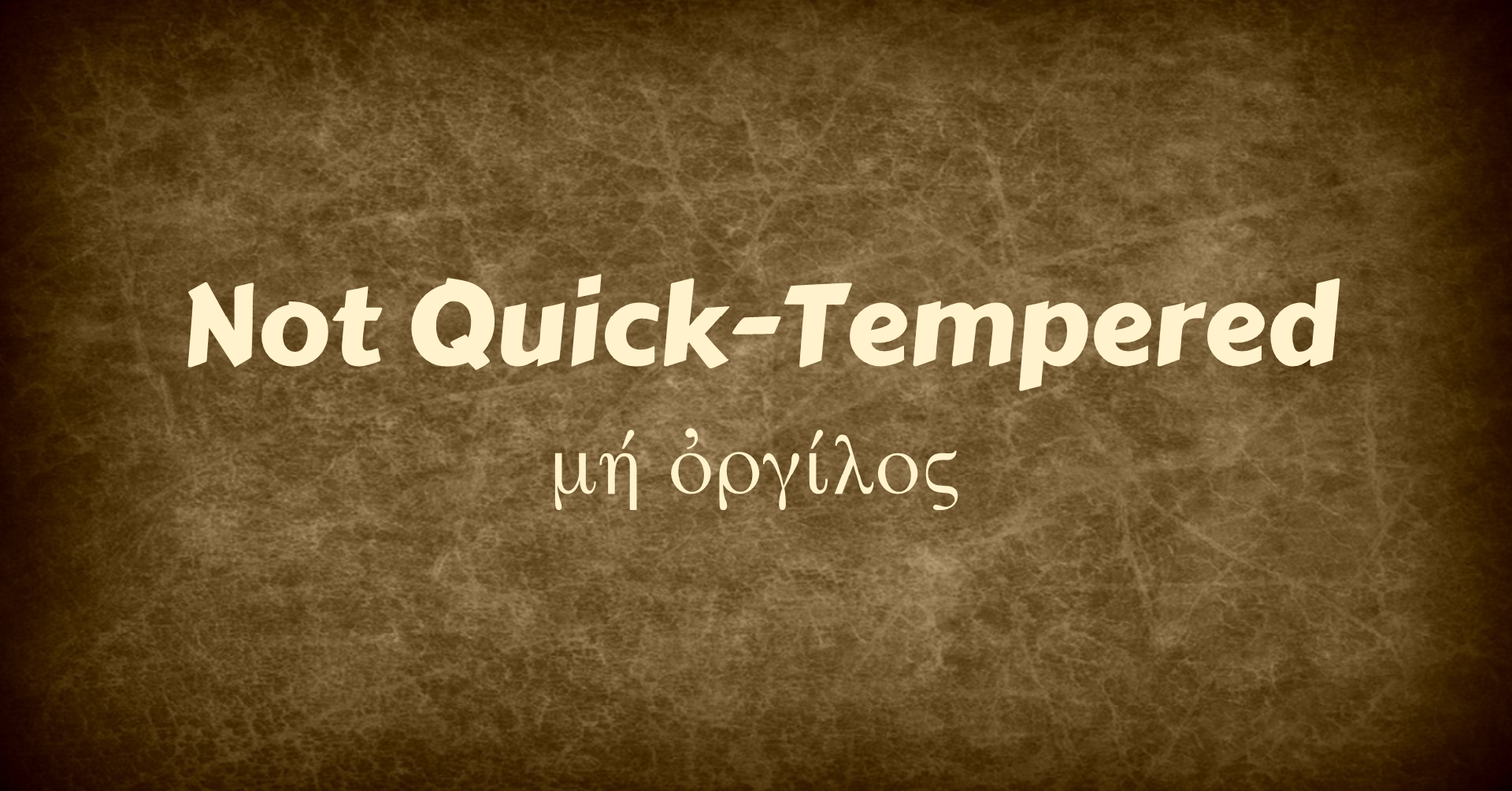 Not Quick Tempered Sound Teaching